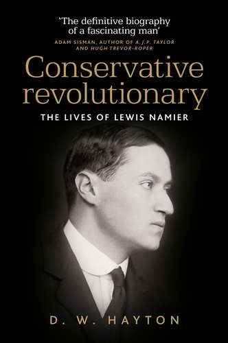 Book cover of Conservative revolutionary: The lives of Lewis Namier