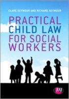 Book cover of Practical Child Law for Social Workers (PDF)