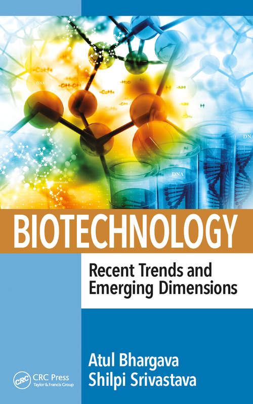 Book cover of Biotechnology: Recent Trends And Emerging Dimensions