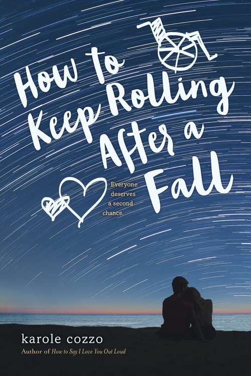 Book cover of How To Keep Rolling After a Fall: A Swoon Novel (Swoon Novels #15)
