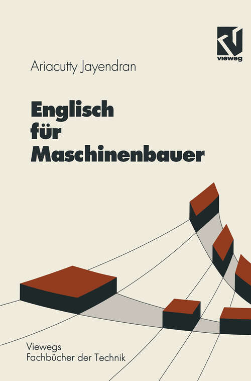 Book cover of Englisch für Maschinenbauer (1994) (Viewegs Fachbücher der Technik)