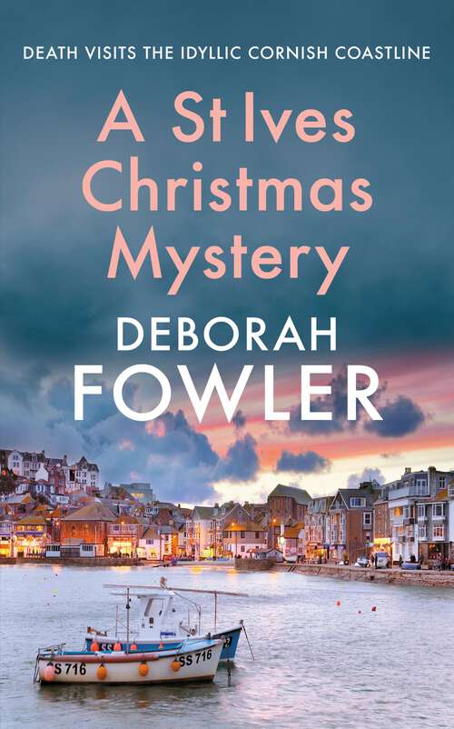 Book cover of A St Ives Christmas Mystery: The must-read festive cosy crime mystery