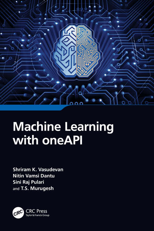 Book cover of Machine Learning with oneAPI