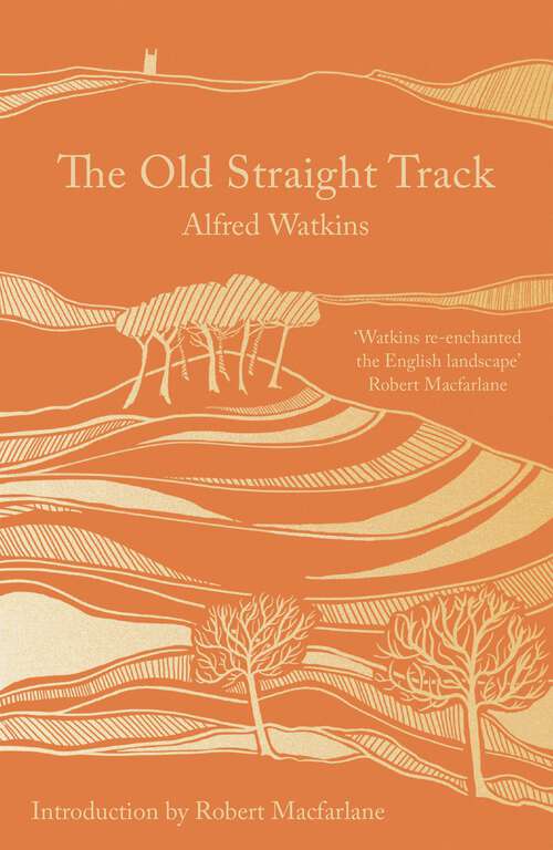 Book cover of The Old Straight Track