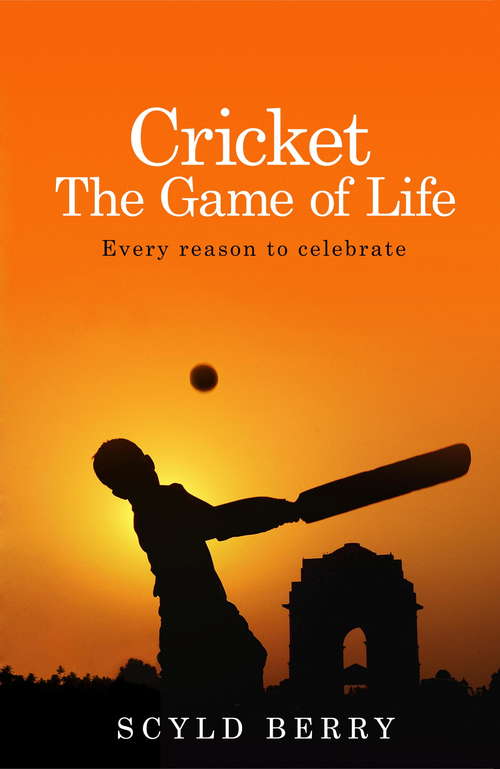 Book cover of Cricket: Every reason to celebrate