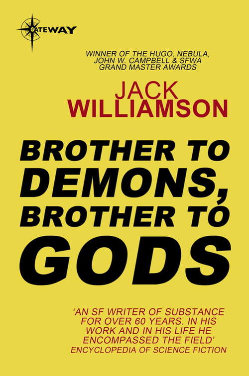 Book cover of Brother to Demons, Brother to Gods