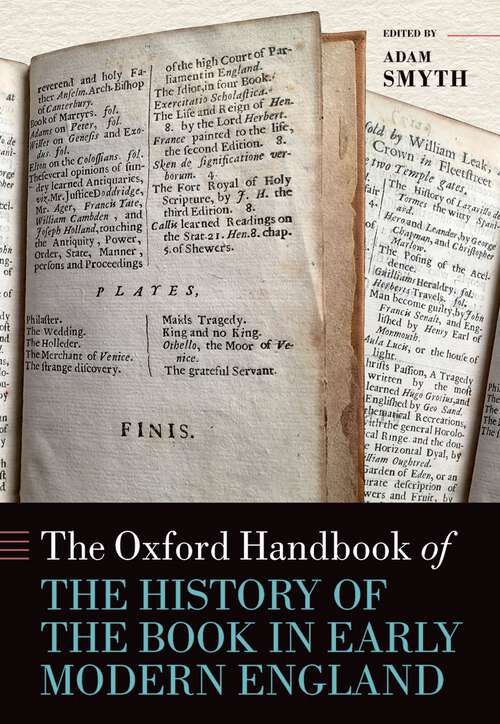 Book cover of The Oxford Handbook of the History of the Book in Early Modern England (Oxford Handbooks)