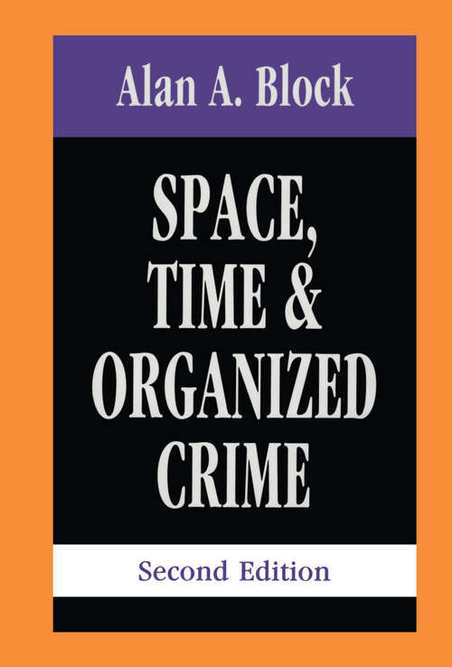 Book cover of Space, Time, and Organized Crime