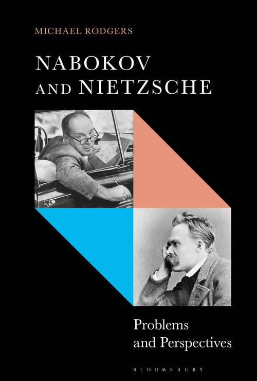 Book cover of Nabokov and Nietzsche: Problems and Perspectives