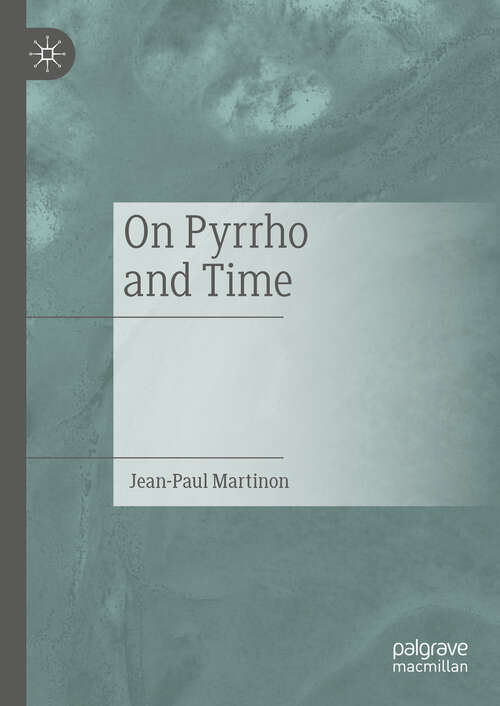 Book cover of On Pyrrho and Time (2024)