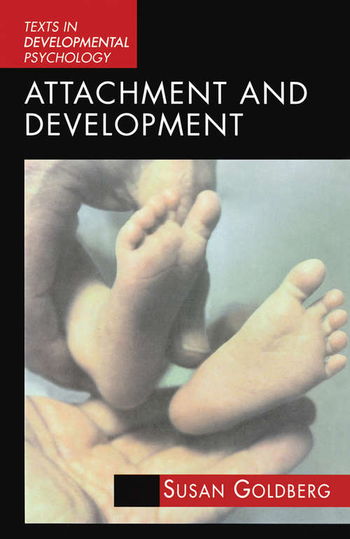 Book cover of Attachment and Development (International Texts in Developmental Psychology)