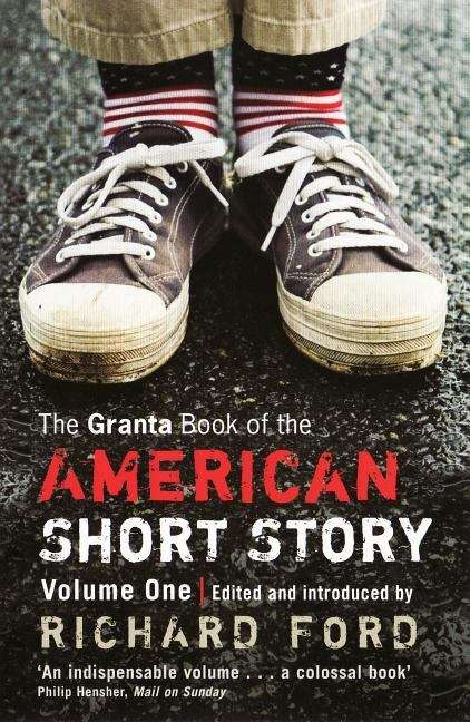 Book cover of The Granta Book Of The American Short Story (PDF)