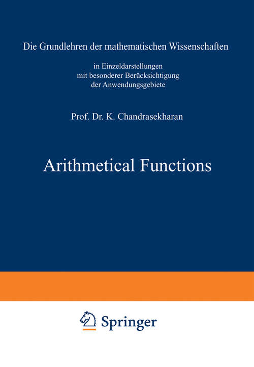 Book cover of Arithmetical Functions (1970) (Grundlehren der mathematischen Wissenschaften #167)