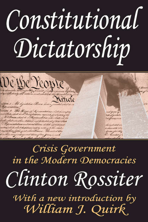 Book cover of Constitutional Dictatorship: Crisis Government in the Modern Democracies