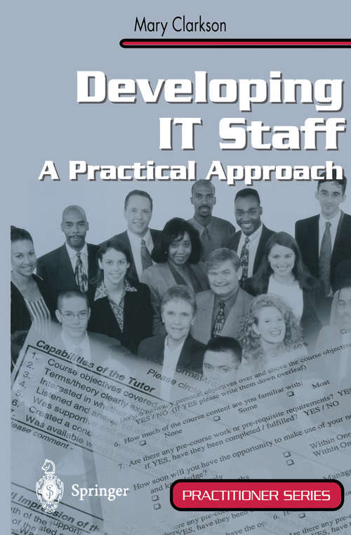 Book cover of Developing IT Staff: A Practical Approach (2001) (Practitioner Series)