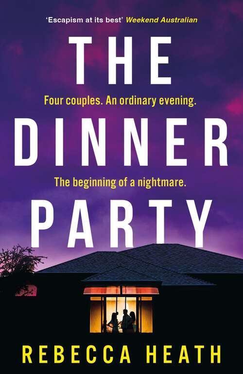 Book cover of The Dinner Party: The must-read unputdownable new psychological thriller of 2024!