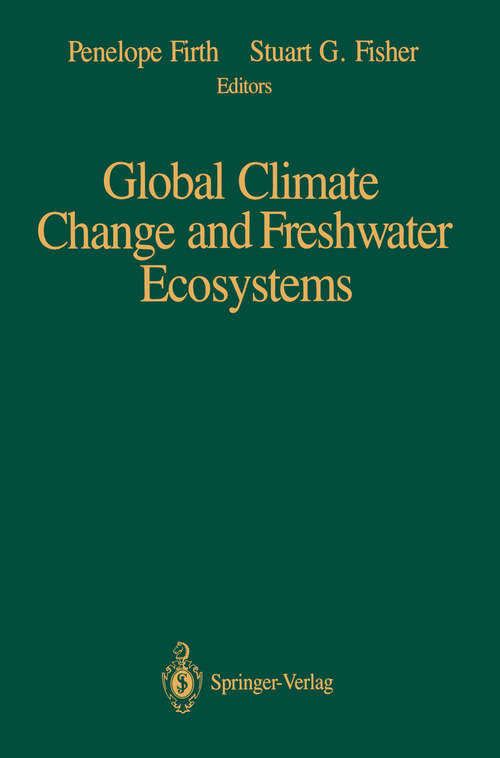 Book cover of Global Climate Change and Freshwater Ecosystems (1992)