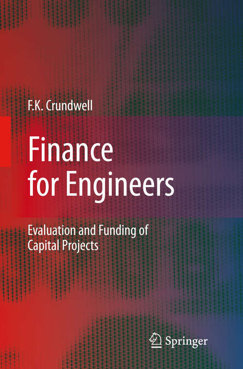 Book cover of Finance for Engineers: Evaluation and Funding of Capital Projects (2008)