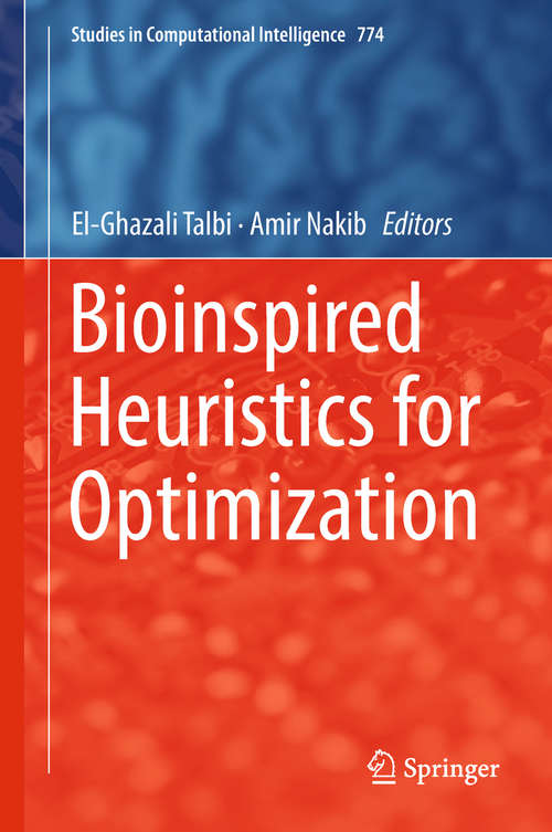 Book cover of Bioinspired Heuristics for Optimization (Studies in Computational Intelligence #774)