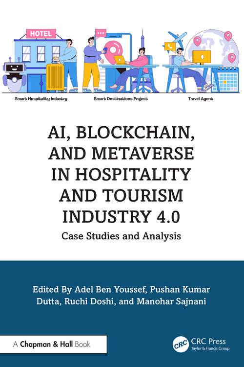 Book cover of AI, Blockchain, and Metaverse in Hospitality and Tourism Industry 4.0: Case Studies and Analysis