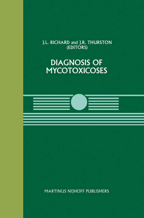 Book cover of Diagnosis of Mycotoxicoses (1986) (Current Topics in Veterinary Medicine #33)