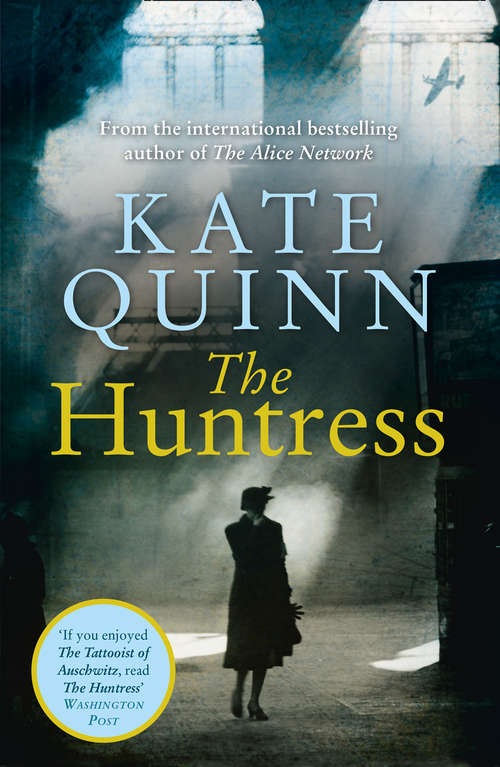 Book cover of The Huntress: A Novel