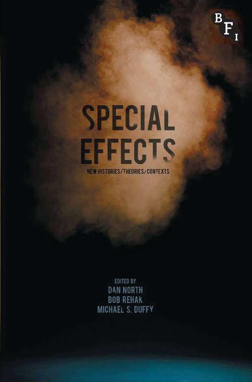 Book cover of Special Effects: New Histories, Theories, Contexts