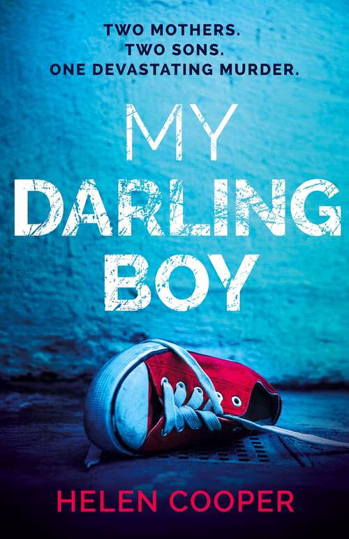 Book cover of My Darling Boy: A gripping psychological thriller with a heart-stopping twist you won't see coming