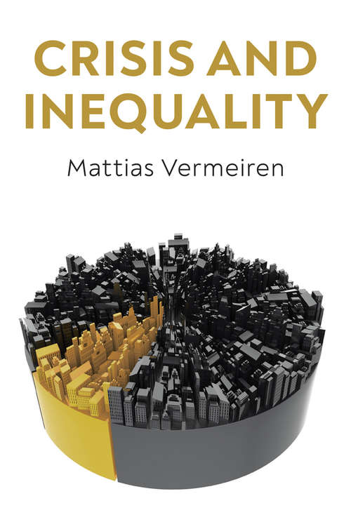 Book cover of Crisis and Inequality: The Political Economy of Advanced Capitalism