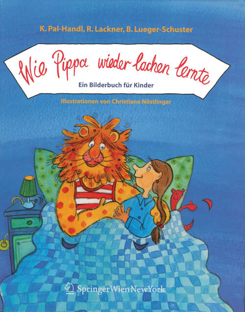 Book cover of Wie Pippa wieder lachen lernte: Ein Bilderbuch für Kinder (2004)