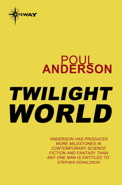 Book cover of Twilight World: The Winter Of The World And Twilight World