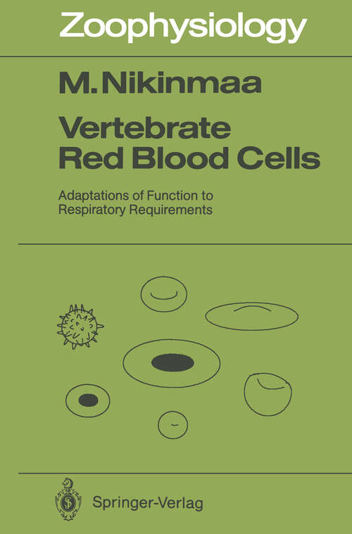 Book cover of Vertebrate Red Blood Cells: Adaptations of Function to Respiratory Requirements (1990) (Zoophysiology #28)