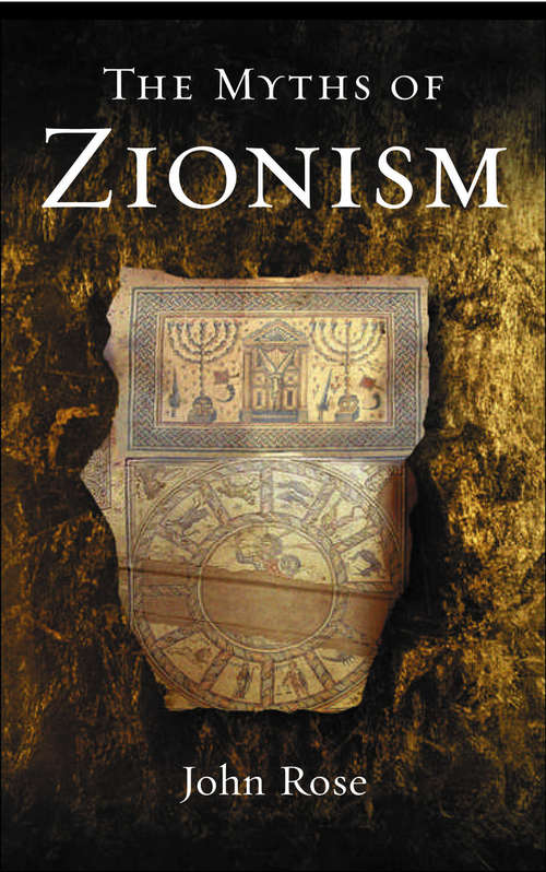 Book cover of The Myths of Zionism