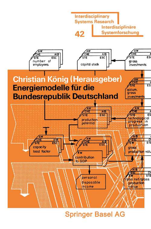 Book cover of Energiemodelle für die Bundesrepublik Deutschland (1977) (Interdisciplinary Systems Research)