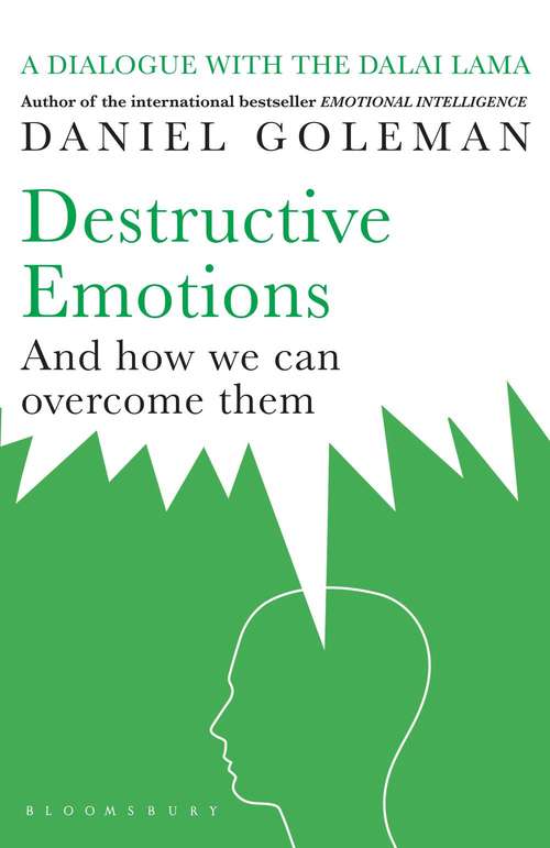 Book cover of Destructive Emotions - How Can We Overcome Them?: A Scientific Dialogue With The Dalai Lama (PDF)