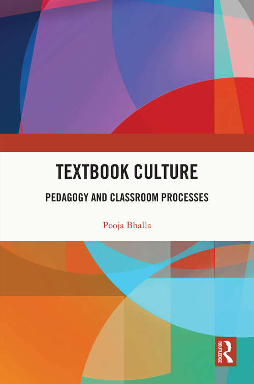 Book cover of Textbook Culture: Pedagogy and Classroom Processes