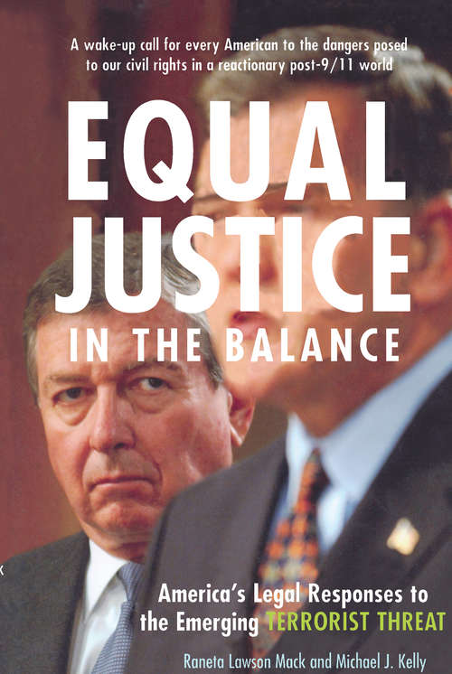 Book cover of Equal Justice in the Balance: America's Legal Responses to the Emerging Terrorist Threat