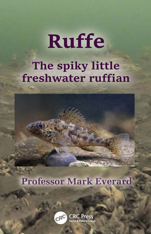 Book cover of Ruffe: The spiky little freshwater ruffian