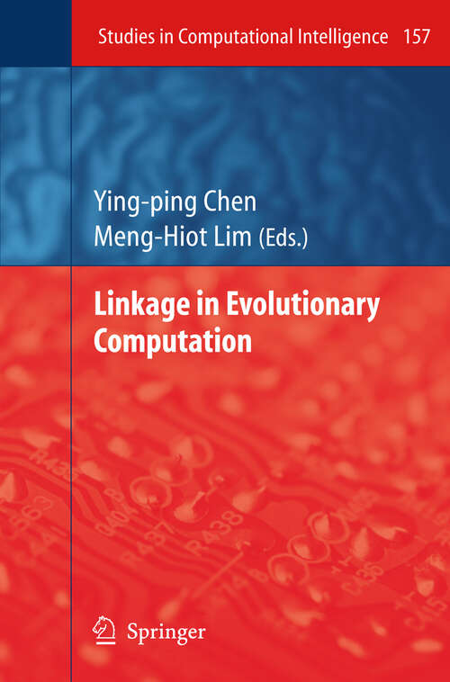 Book cover of Linkage in Evolutionary Computation (2008) (Studies in Computational Intelligence #157)