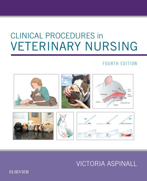 Book cover of Clinical Procedures in Veterinary Nursing E-Book (2)