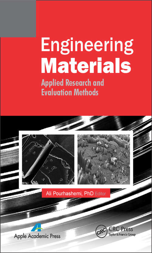 Book cover of Engineering Materials: Applied Research and Evaluation Methods