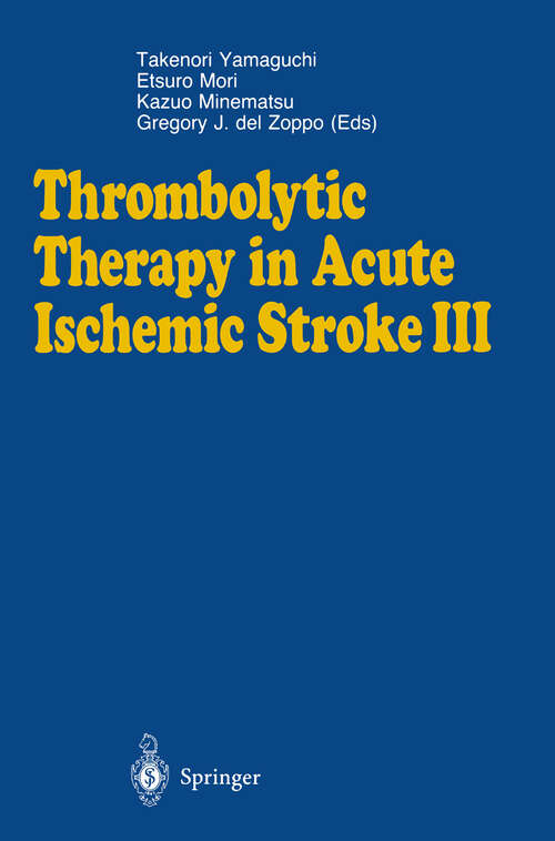 Book cover of Thrombolytic Therapy in Acute Ischemic Stroke III (1995)