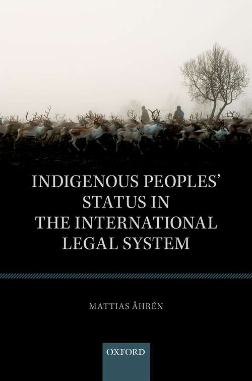 Book cover of Indigenous Peoples' Status in the International Legal System