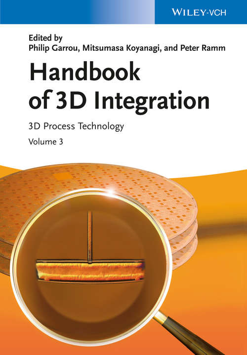 Book cover of Handbook of 3D Integration, Volume 3: 3D Process Technology