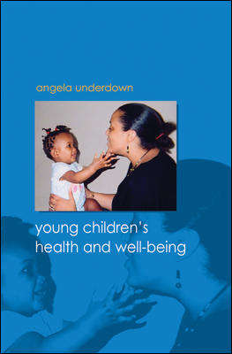 Book cover of Health and Well-being in Early Childhood (UK Higher Education OUP  Humanities & Social Sciences Education OUP)