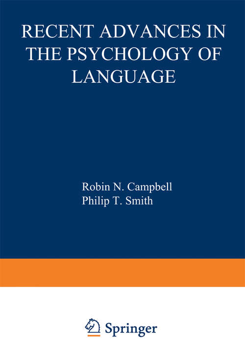 Book cover of Recent Advances in the Psychology of Language: Formal and Experimental Approaches (1978) (Nato Conference Series: 4b)