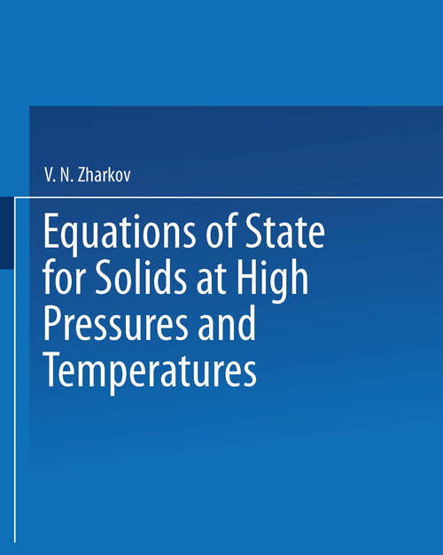 Book cover of Equations of State for Solids at High Pressures and Temperatures (1971)