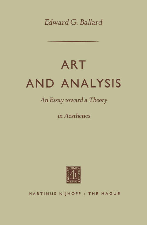 Book cover of Art and Analysis: An Essay toward a Theory in Aesthetics (1957)