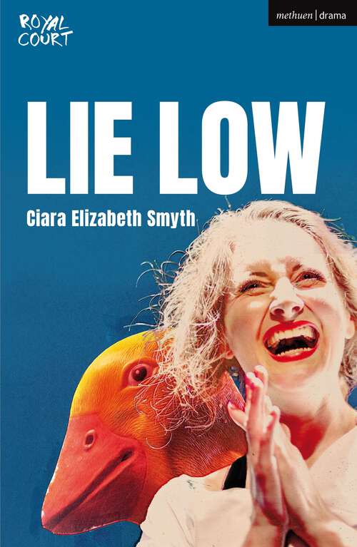 Book cover of Lie Low (Modern Plays)