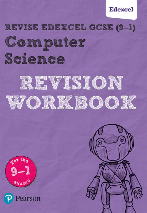 Book cover of Revise Edexcel GCSE: for the 9-1 exams (REVISE Edexcel GCSE Computer Science)